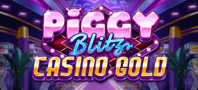 Piggy Blitz Casino Gold